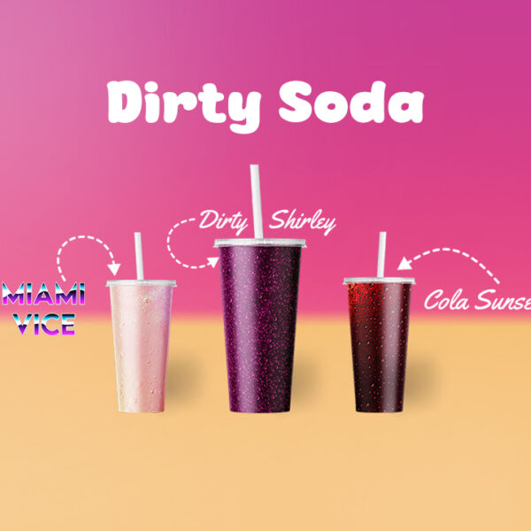 Dirty Soda